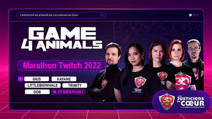 Game 4 Animals : 2ème édition du Marathon caritatif sur Twitch