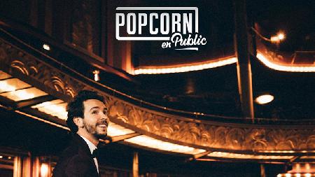 Popcorn en direct du Théâtre des Folies Bergère avec du public