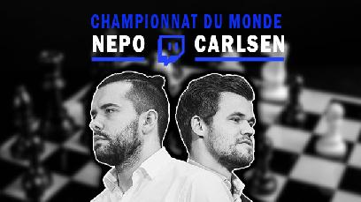 Championnat du monde d'Échecs : Carlsen vs Nepo sur Twitch avec Blitzstream
