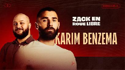 Zack en Roue Libre : La première apparition de Karim Benzema sur Twitch 