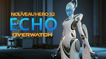 Echo : Voici le nouveau hero DPS pour Overwatch